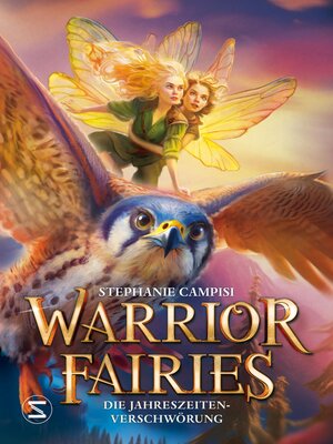 cover image of Warrior Fairies. Die Jahreszeiten-Verschwörung